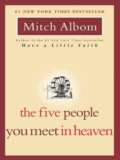 Title details for The Five People You Meet in Heaven by Mitch Albom - Wait list